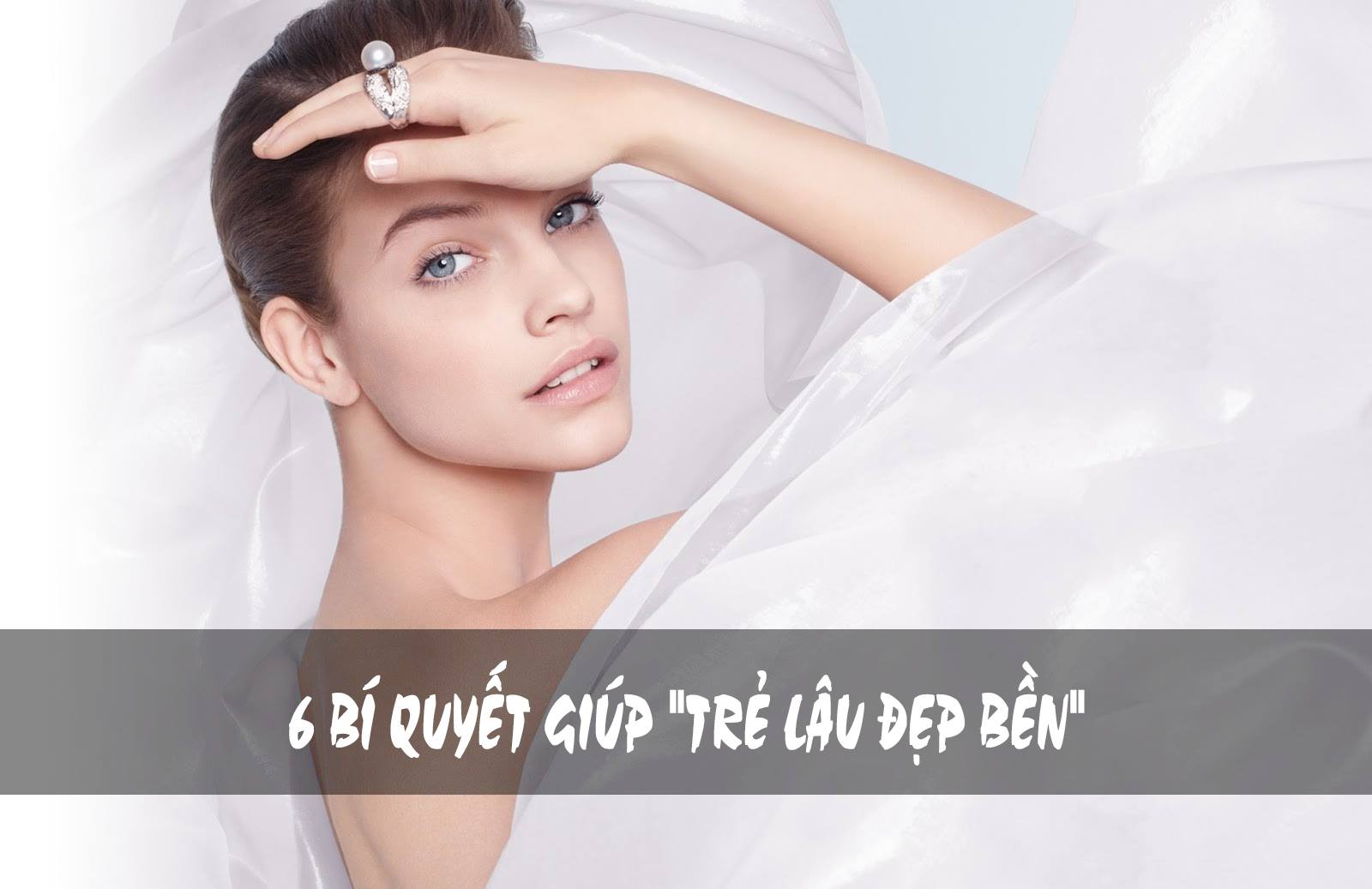 Bí quyết cho da trẻ lâu mà không cần đến dao kéo 2