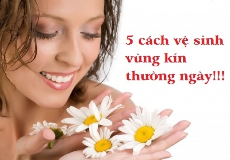 Hướng dẫn cách vệ sinh vùng kín đúng cách cho các nàng 2